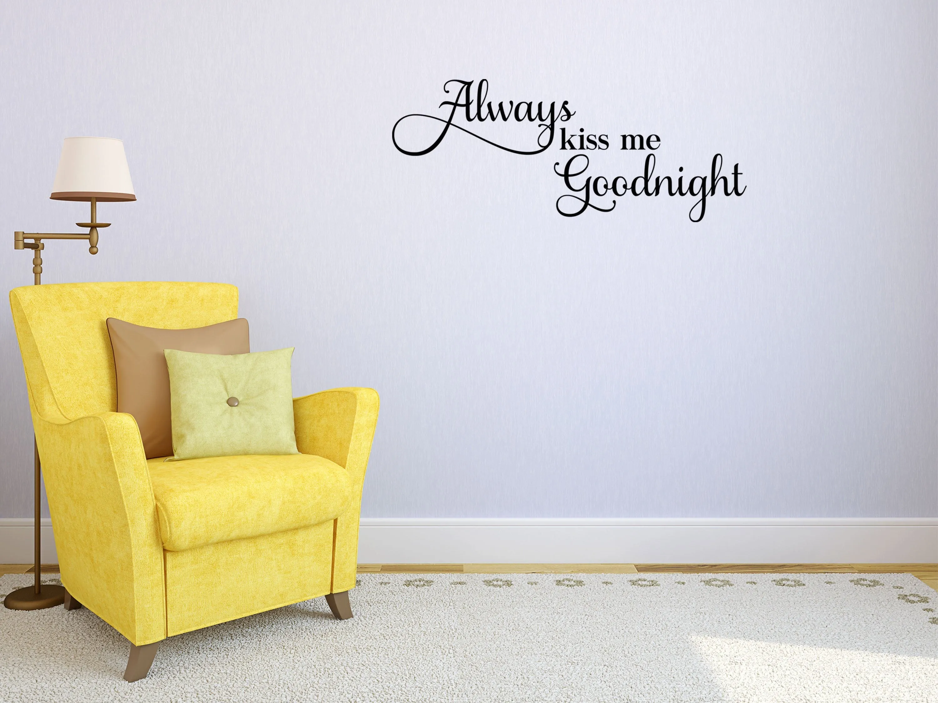 Always Kiss Me Goodnight Vinyl Wall Decal