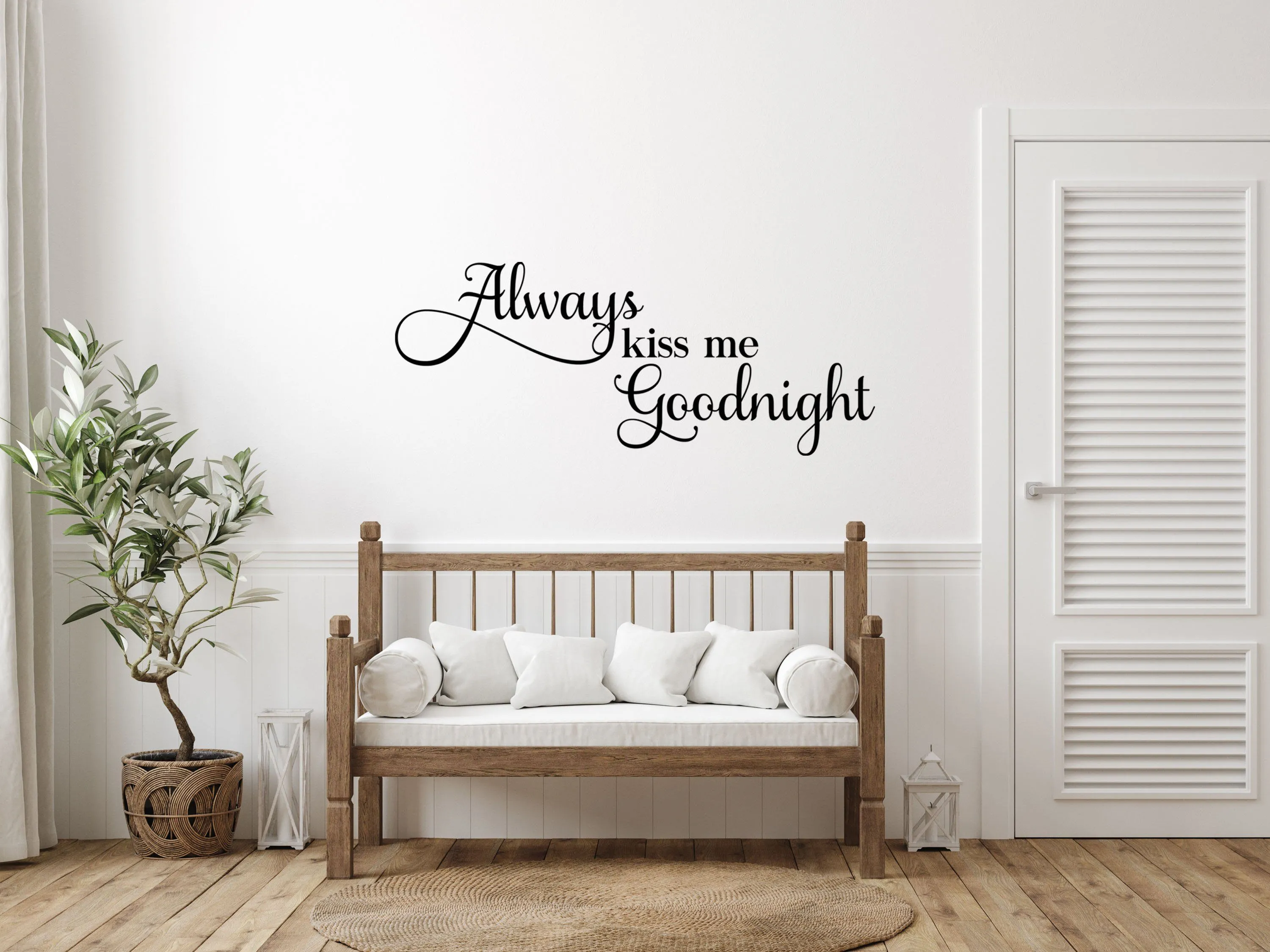 Always Kiss Me Goodnight Vinyl Wall Decal