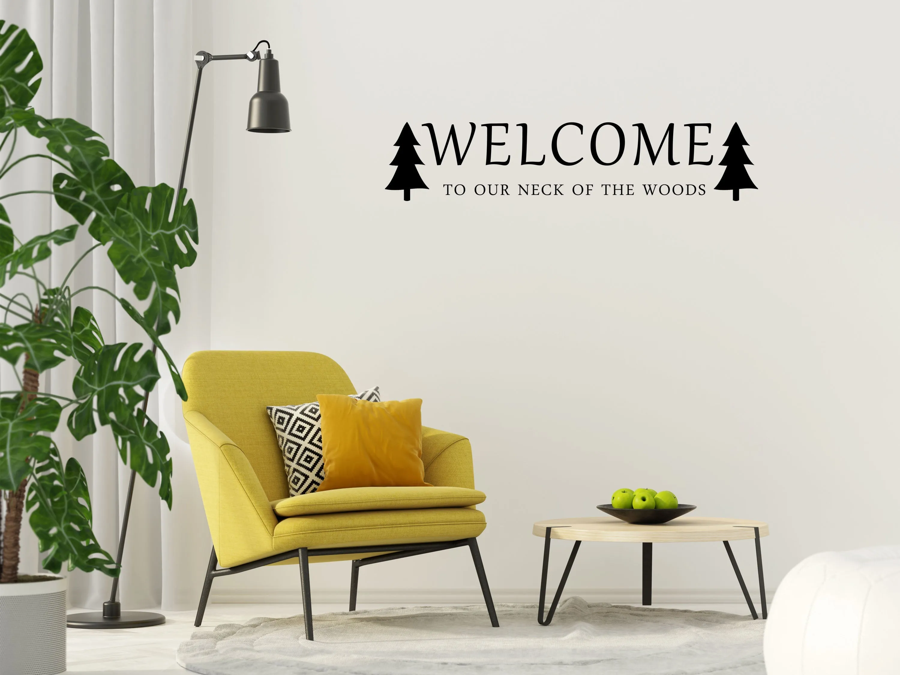 Welcome To Our Neck Of The Woods Wall Decal